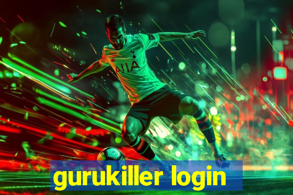 gurukiller login